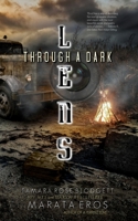 Through a Dark Lens B0C1J1WP2X Book Cover