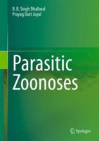 Parasitic Zoonoses 8132215508 Book Cover