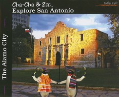 Cha-Cha  & Zee Explore San Antonio 0976510030 Book Cover