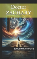 Doctor ZACHARY B0DFV9FRWR Book Cover
