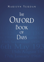 The Oxford Book of Days 0752465503 Book Cover