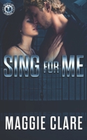 Sing for Me B0869YQN2X Book Cover