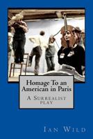 Homage to an American in Paris : A 1973851121 Book Cover