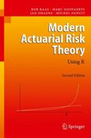 Modern Actuarial Risk Theory: Using R 3642034071 Book Cover