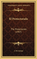 El Protectorado: The Protectorate 1161154027 Book Cover