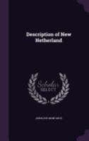 Description of New Netherland 1359337962 Book Cover