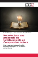 Neurolectura: una propuesta de fortalecimiento en Comprensión lectora 3659044253 Book Cover