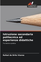 Istruzione secondaria politecnica ed esperienze didattiche 620914957X Book Cover