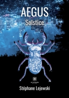 AEGUS Solstice B0BG9K5GRM Book Cover