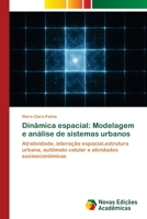 Dinâmica espacial: Modelagem e análise de sistemas urbanos 3639895533 Book Cover