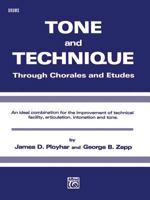 Tone and Technique: Through Chorales and Etudes (Drums) 0769209491 Book Cover