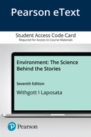Pearson Etext for Environment: The Science Behind the Stories -- Access Card 0135848377 Book Cover