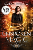 Unspoken Magic: A Supernatural FBI Urban Fantasy 1955988242 Book Cover