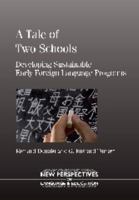 A Tale of Two Schools 1847693091 Book Cover
