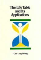 Life Table and Its Applications 0898745705 Book Cover