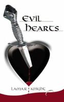 Evil Hearts 1410779343 Book Cover