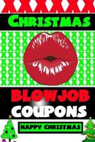 Christmas Blowjob Coupons 1541154576 Book Cover