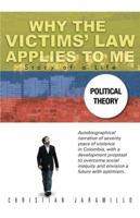 Why the Victims' Law Applies to Me 146337805X Book Cover