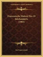 Franzosische Malerei Des 19. Jahrhunderts 1168388910 Book Cover