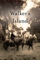 Walker's Island 1735542709 Book Cover