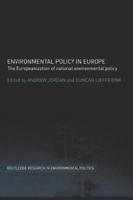 Environmental Policy in Europe: The Europeanization of National Environmental Policy 041540679X Book Cover