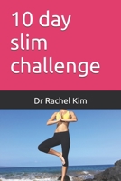 10 day slim challenge B0DWKBRTLW Book Cover