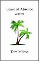 Leave of Absence 098995711X Book Cover