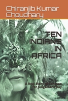 Ten Indians in Africa: A Real Story of Conman for Judgement Day B08BWD2WX3 Book Cover