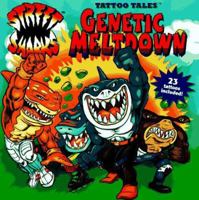 Genetic Meltdown (Tattoo Tales) 0679877134 Book Cover