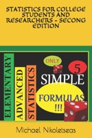 STATISTICS FOR COLLEGE STUDENTS AND RESEARCHERS - SECONG EDITION B08RR7G8DY Book Cover