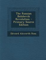 The Russian Bolshevik Revolution 1016970021 Book Cover