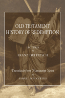 Old Testament History of Redemption: Lectures 0937400211 Book Cover