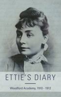 Ettie's Diary: 1910 - 1912 1922261564 Book Cover