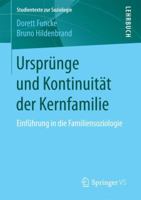 Ursprünge Und Kontinuität Der Kernfamilie: Einführung in Die Familiensoziologie 365818440X Book Cover