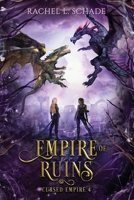 Empire of Ruins 1736485679 Book Cover