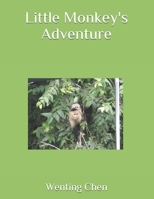 Little Monkey's Adventure B08ZD4MSHJ Book Cover