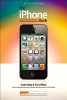 The iPhone Book: How to Do the Most Important, Useful & Fun Staff with Your iPhone 0321832760 Book Cover