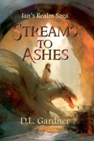 Streams to Ashes B0CFP1SFCB Book Cover