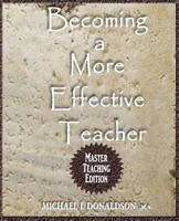 Becoming a More Effective Teacher 0976464586 Book Cover