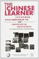 The Chinese Learner: Cultural Psychological & Contextual Influences 0864311826 Book Cover