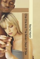 Cha Cha And The Seven Days Of Sex B0FP8M127T Book Cover