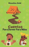 Cuentos Para Dormir Para Niños (Spanish Edition) B0CRVKBNP4 Book Cover