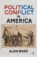 Political Conflict in America 0230339018 Book Cover