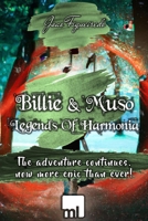 Billie & Muso: The Legends Of Harmonia: Voume 3 (Muso & Billie's Musical Adventures) B0CJ4B2YP6 Book Cover