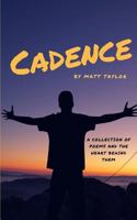 Cadence: A Book of Poems 1983749001 Book Cover