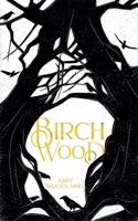 Birchwood B0CM7QZJHT Book Cover