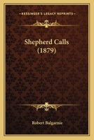 Shepherd Calls 1120706319 Book Cover