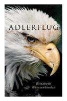 Adlerflug 802731335X Book Cover