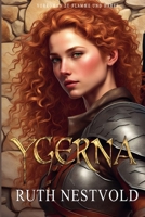 Ygerna. Der Vorroman zu Flamme und Harfe (German Edition) B0HNQHH523 Book Cover