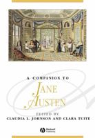 A Companion to Jane Austen (Blackwell Companions to Literature and Culture) 0470672382 Book Cover